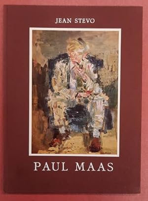 Seller image for Paul Maas. [Monographieen over Belgische kunst] for sale by Frans Melk Antiquariaat