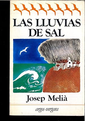 Seller image for LAS LLUVIAS DE SAL for sale by Papel y Letras