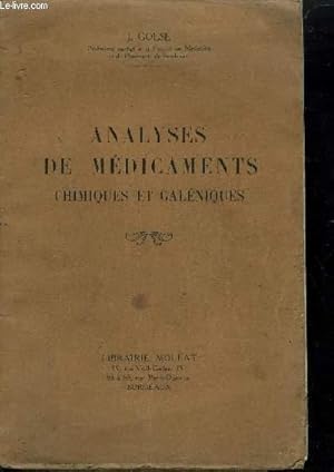 Seller image for ANALYSES DE MEDICAMENTS CHIMIQUES ET GALENIQUES for sale by Le-Livre