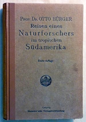 Reisen eines Naturforschers im tropischen Südamerika (Fahrten in Columbien und Venezuela)