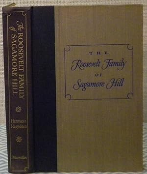 The Roosevelt Family of Sagamore Hill