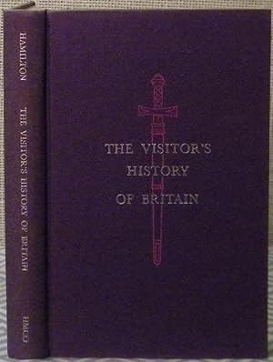 The Visitor's History of Britain