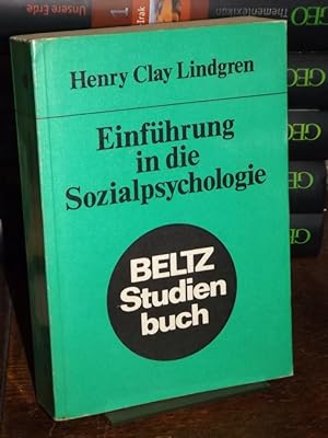 Bild des Verkufers fr Einfhrung in die Sozialpsychologie. Aus dem Amerikanischen bersetzt von Martin G. Strempel. zum Verkauf von Antiquariat Hecht