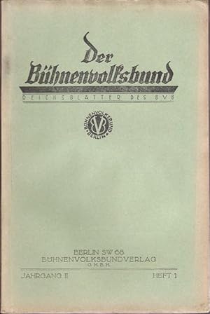 Der Bühnenvolksbund - Reichsblätter des BVB. ( 5 Heften) Jahrgang II. Hefte 1 bis 5.