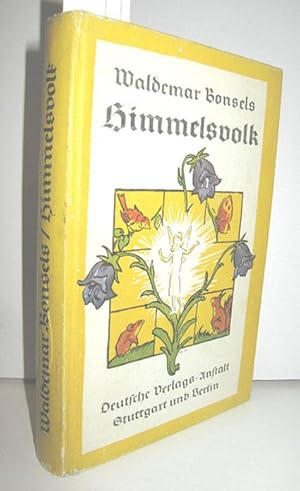 Bild des Verkufers fr Himmelsvolk (Ein Mrchen von Blumen, Tieren und Gott) zum Verkauf von Antiquariat Zinnober