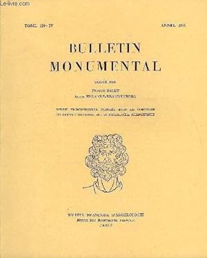 Seller image for BULLETIN MONUMENTAL TOME 129 N4 - SAINT-ORENS DE LARREULE ET L'ARCHITECTURE DU XIe SIECLE EN BIGORRE ET EN GASCOGNE PAR JACQUES GARDELLES, LES REMANIEMENTS DU PORTAIL CENTRAL A NOTRE-DAME DE PARIS PAR ALAIN ERLANDE-BRANDENBURG for sale by Le-Livre