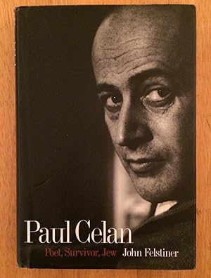 Seller image for Paul Celan. Poet, Survivor, Jew for sale by Lucky Panther Books