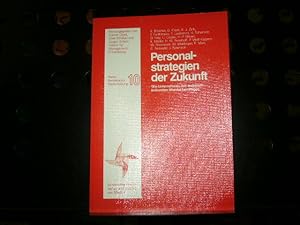 Imagen del vendedor de Personalstrategien der Zukunft - Wie Unternehmen den technisch-kulturellen Wandel bewltigen a la venta por Antiquariat im Kaiserviertel | Wimbauer Buchversand