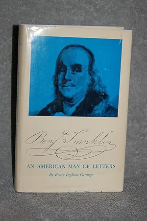 Seller image for Benjamin Franklin; An American Man of Letters for sale by Books by White/Walnut Valley Books