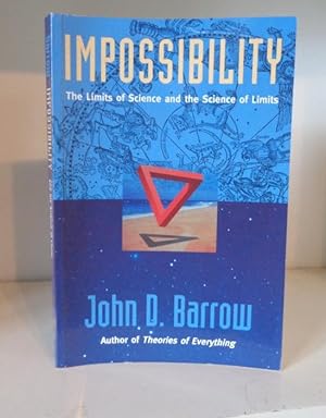 Immagine del venditore per Impossibility: The Limits of Science and the Science of Limits venduto da BRIMSTONES