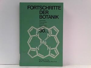 Fortschritte der Botanik. Band 30