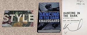 Image du vendeur pour DANCING IN THE DARK: MY STRUGGLE: BOOK FOUR - Rare Pristine Copy of The First British Edition/First Printing: Signed, Placed, And Dated by Karl Ove Knausgaard - FULLER SIGNATURE mis en vente par ModernRare