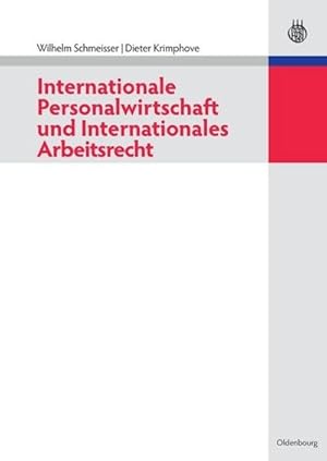 Bild des Verkufers fr Internationale Personalwirtschaft und Internationales Arbeitsrecht zum Verkauf von AHA-BUCH GmbH