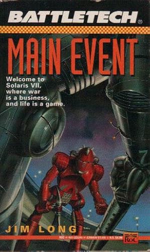 Seller image for BATTLETECH: MAIN EVENT for sale by Black Stump Books And Collectables