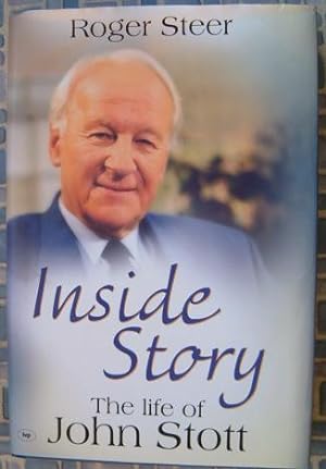 Bild des Verkufers fr Inside Story: The Life of John Stott zum Verkauf von Beach Hut Books