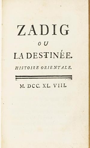 Zadig ou la destinée. Histoire orientale.