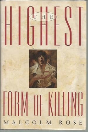 Seller image for Highest Form of Killing for sale by Bookfeathers, LLC