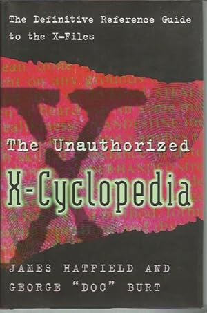 Imagen del vendedor de Unauthorized X-Cyclopedia a la venta por Bookfeathers, LLC