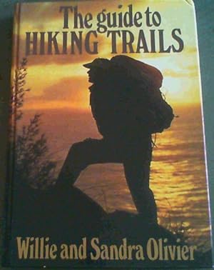 Bild des Verkufers fr Guide to Hiking Trails: Exploring Southern Africa on Foot zum Verkauf von Chapter 1