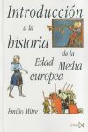 Imagen del vendedor de Introduccin a la historia de la Edad Media Europea a la venta por Agapea Libros