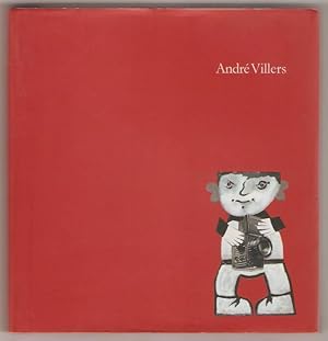 André Villers. Texte de Patrick Roegiers.