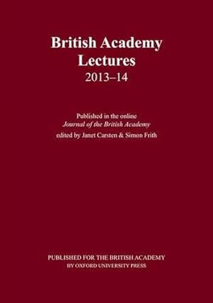 Immagine del venditore per British Academy Lectures 2013-14 (British Academy Lectures Series) venduto da Bellwetherbooks