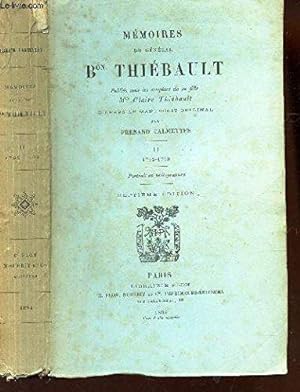 Imagen del vendedor de MEMOIRES DU GENERAL BARON THIEBAULT / TOME II : 1795-1799 / 7e EDITION. a la venta por JLG_livres anciens et modernes