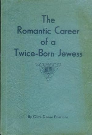 Seller image for The Romantic Career of a Twice-Born Jewess for sale by Paperback Recycler