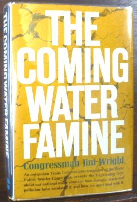 Bild des Verkufers fr THE COMING WATER FAMINE zum Verkauf von Glenn Books, ABAA, ILAB