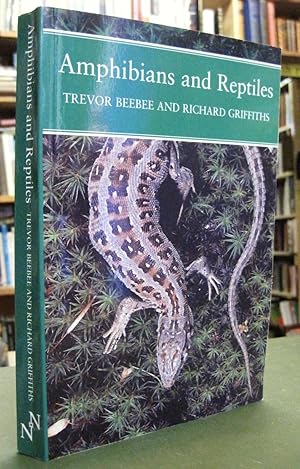 Amphibians and Reptiles - A Natural History of the British Herpetofauna (New Naturalist)