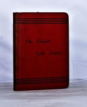 The English Lake District, including Furness Abbey, Shap Spa, Seascale etc. The Concise series of...