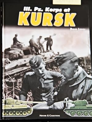 Seller image for III. Pz. Korps at Kursk for sale by Mad Hatter Bookstore