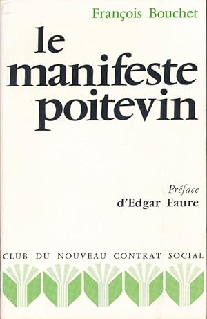 Seller image for Le manifeste Poitevin for sale by LIBRAIRIE GIL-ARTGIL SARL