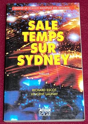 Seller image for SALE TEMPS SUR SYDNEY - Thriller for sale by LE BOUQUINISTE