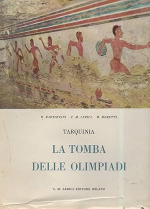 Bild des Verkufers fr TARQUINIA LA TOMBA DELLE OLIMPIADI zum Verkauf von Invito alla Lettura