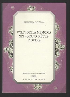 Immagine del venditore per VOLTI DELLA MEMORIA NEL "GRAND SIECLE" E OLTRE (2000) venduto da Invito alla Lettura