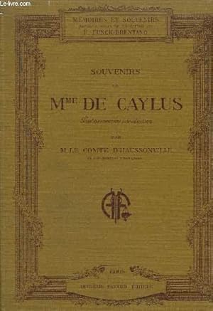 Bild des Verkufers fr SOUVENIRS DE Mme DE CAYLUS zum Verkauf von Le-Livre