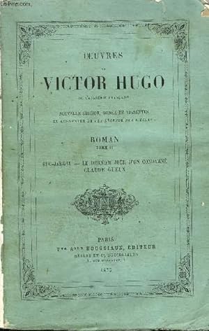 Seller image for OEUVRES DE VICTOR HUGO - ROMAN TOME 2 - BUG-JARGAL - LE DERNIER JOUR D'UN CONDAMNE - CLAUDE GUEUX for sale by Le-Livre