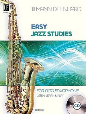 Bild des Verkufers fr Easy Jazz Studies : 10 leichte Spielstcke. fr Altsaxophon mit CD. CD mit PLAY ALONG plus Vollversion zum Verkauf von AHA-BUCH GmbH