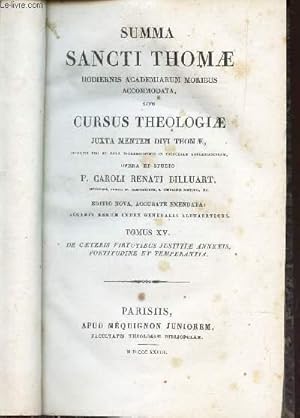 Image du vendeur pour SUMMA SANCTI THOMAE - TOMUS 15 : De caeteris virtutibus justitiae annexis, fortitudine et temperantia. mis en vente par Le-Livre