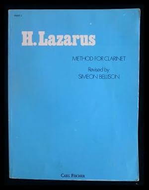 H. Lazarus Method for Clarinet Revised by Simeon Bellison