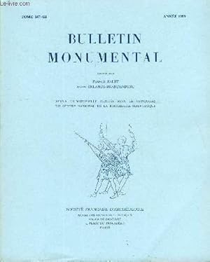 Bild des Verkufers fr BULLETIN MONUMENTAL TOME 147 N3 - TABLE DES MATIRESArticlesLa Catalogne et le  premier art roman , par Marcel DurliatMlangeChapiteaux de marbre indits  Aire-sur-l'Adour, par Jean CabanotActualitCharente. zum Verkauf von Le-Livre