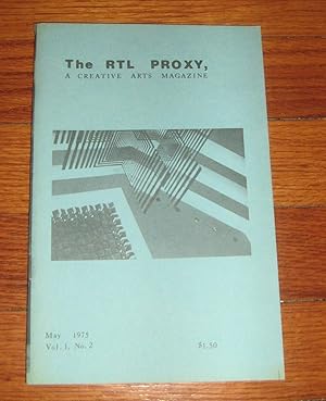 Immagine del venditore per The RTL Proxy, A Creative Arts Magazine (Vol. 1, No. 2, May 1975) venduto da Friendly Used Books