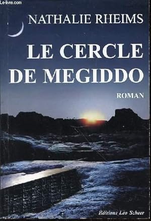 Seller image for LE CERCLE DE MEGIDDO - ROMAN. for sale by Le-Livre