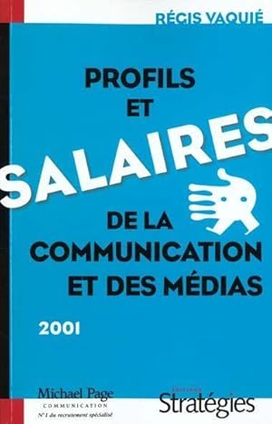 Profils et salaires de la communication et des médias