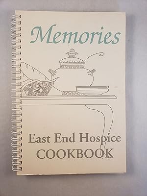 Bild des Verkufers fr Memories East End Hospice Cookbook zum Verkauf von WellRead Books A.B.A.A.