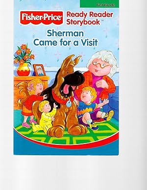 Seller image for Fisher-Price Ready Reader Storybook Sherman Came for a Visit (1st Grade) for sale by TuosistBook