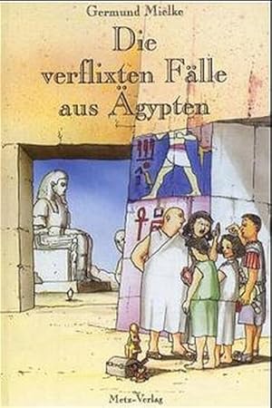 Die verflixten Fälle aus Ägypten