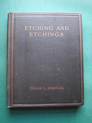 Imagen del vendedor de Etching and Etchings A guide to techique and to Print Collecting with reproductions of 238 etchings a la venta por Black Box Books