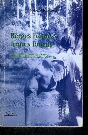 Bild des Verkufers fr BERGES HAUTES, TRONCS LOURDS zum Verkauf von Le-Livre